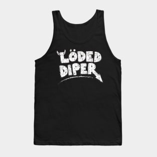 Vintage Loded Diaper Tank Top